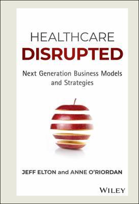 Cover of Healthcare Disrupted