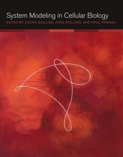 Cover of System Modeling in Cellular Biology